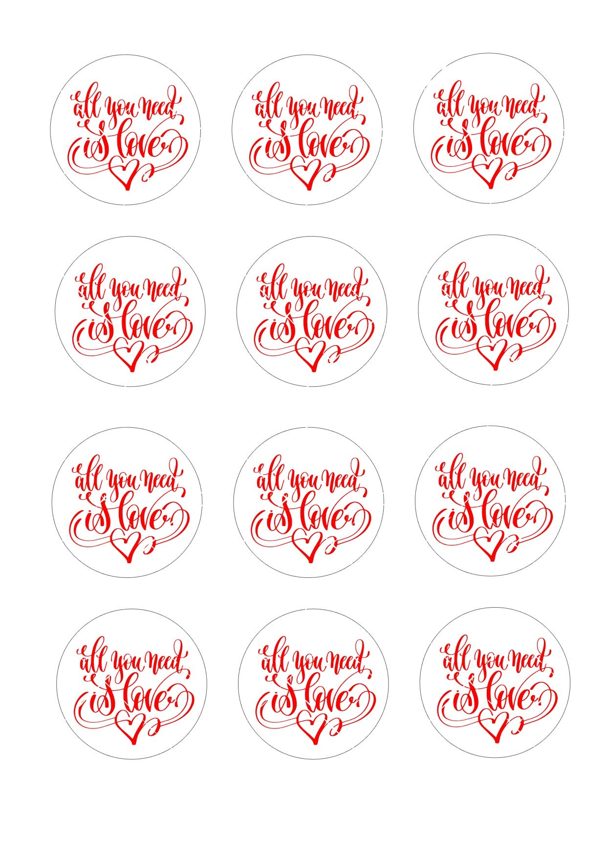 All you need is love Icing Sheet Cupcake Toppers