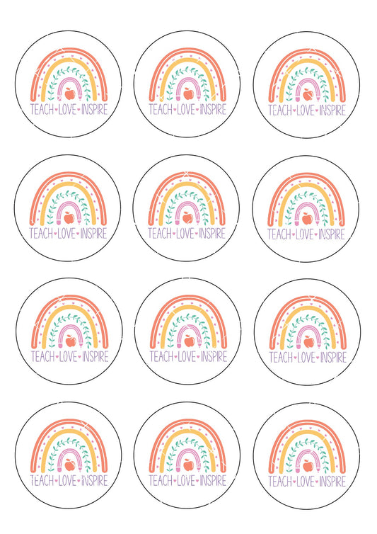 Teach Love Inspire Rainbow Icing Sheet Cupcake Toppers