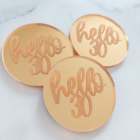 Hello 30 Gold Mirror Acrylic Cupcake Topper