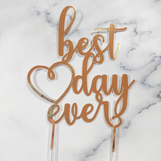 Best Day Ever Card Cake Topper