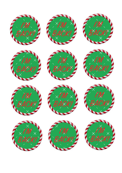 I'm Back Elf #1 Cupcake Toppers Icing Sheet