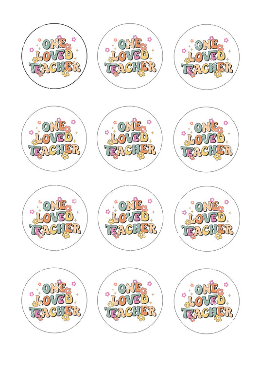 One Loved Teacher Icing Sheet Cupcake Toppers