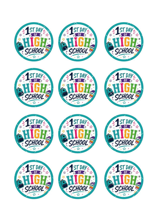 1st Day of High School Icing Sheet Cupcake Toppers #2