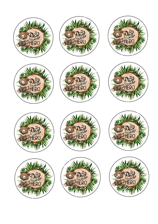 Dad you are my hero Icing Sheet Cupcake Toppers