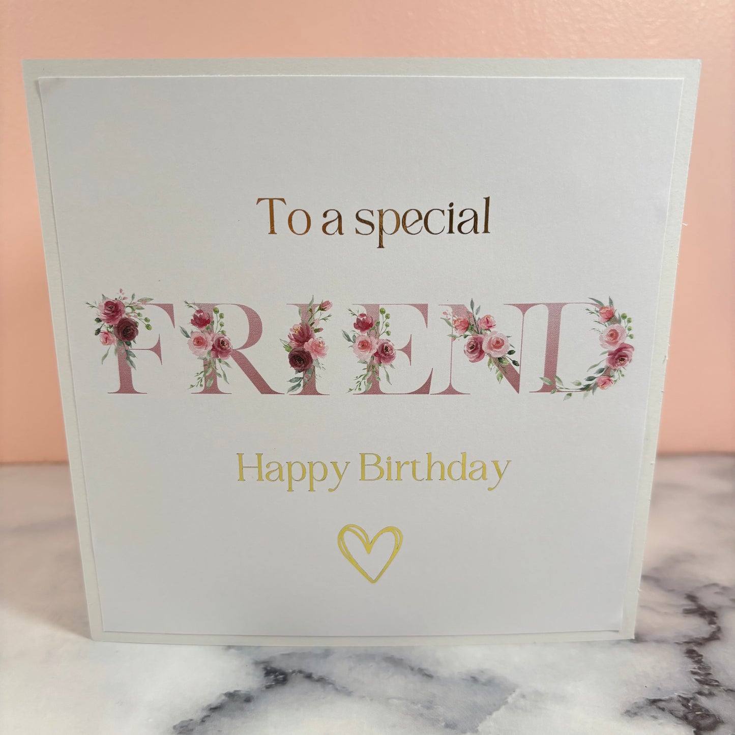Special Friend #1 Birthday Foil Card