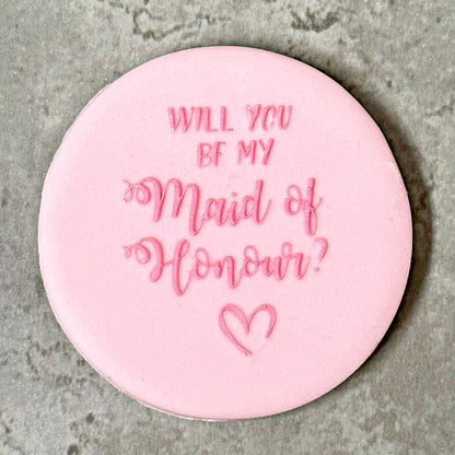 Will you be my maid of honour? Debosser Stamp