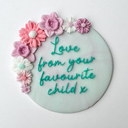 Love from your favourite child x Debosser Stamp