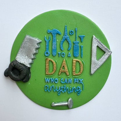 To a dad who can fix anything! Debosser Stamp