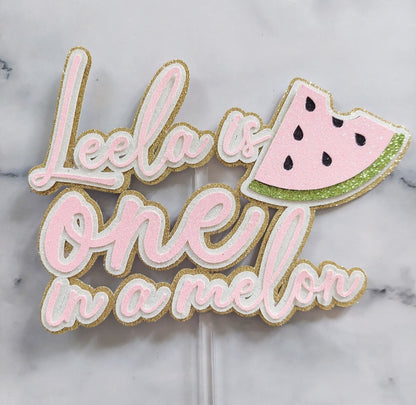 One in a melon glitter card cake topper