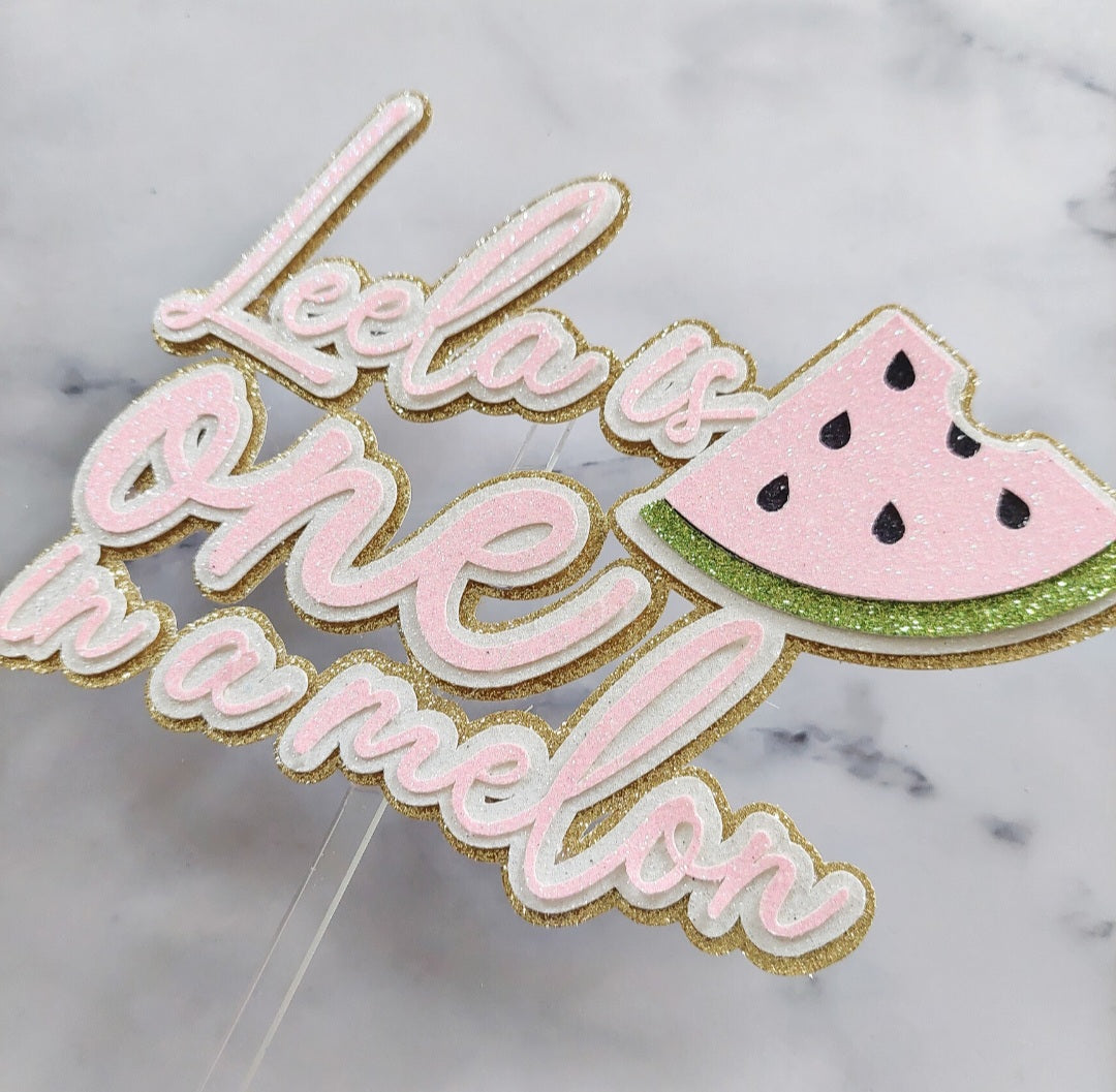 One in a melon glitter card cake topper