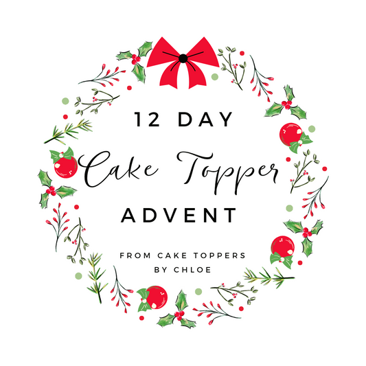 12 Day Cake Topper Advent