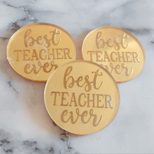 Best Teacher Gold Mirror Acrylic Cupcake Topper